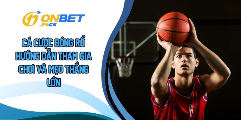 Cá cược bóng rổ