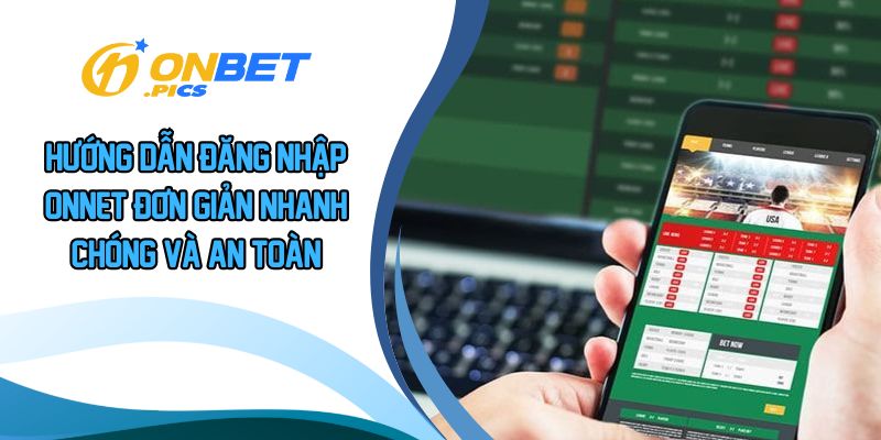 Đăng nhập ONBET