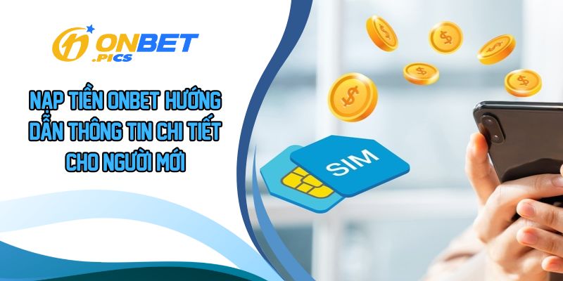 Nạp tiền ONBET